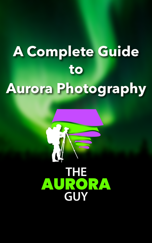 E-Book: A Complete Guide to Aurora Photography