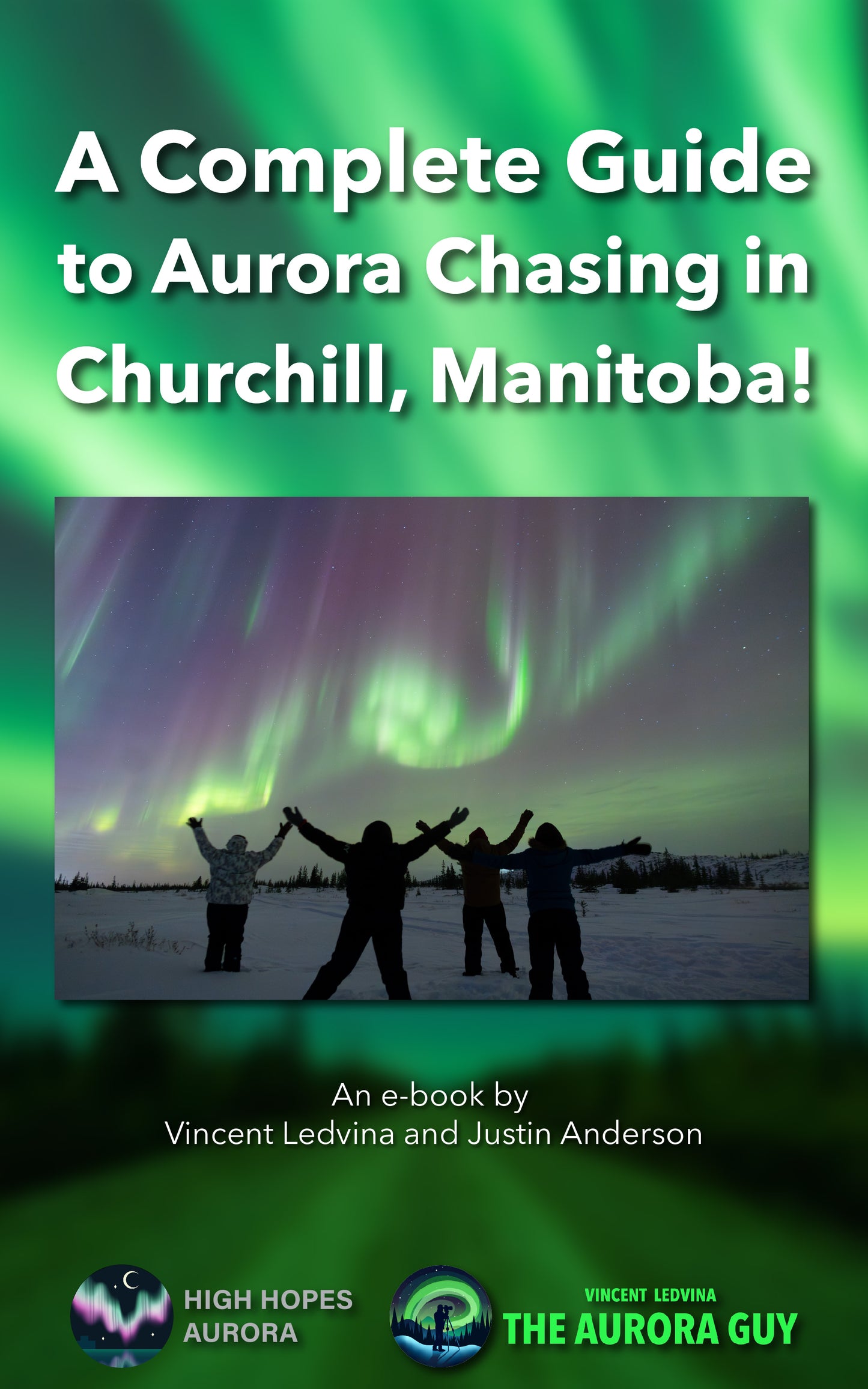 E-Book: A Complete Guide to Aurora Chasing in Churchill, Manitoba