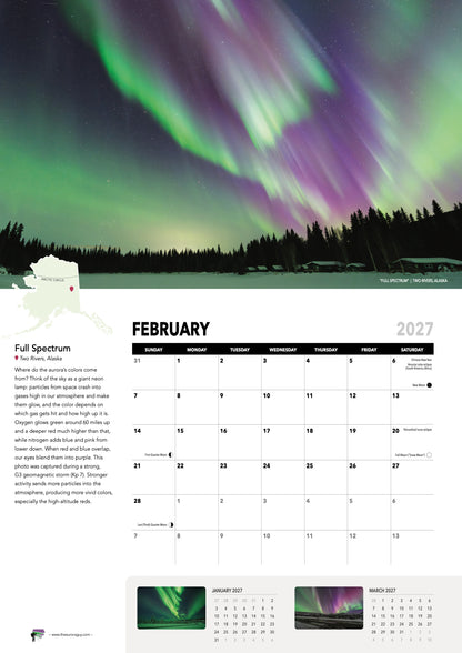 February page of the 2027 Awesome Auroras calendar (International version): "Full Spectrum", Two Rivers, Alaska, above the February 2027 date grid with moon phases and sky events.